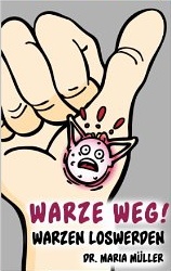 Kindle eBuch Warze weg, Warzen loswerden