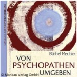 Von Psychopathen umgeben