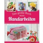 eBook Tipp: Das große Buch vom Handarbeiten