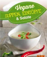 Vegane Suppen, Eintöpfe und Salate