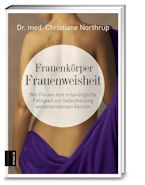 Frauenkörper - Frauenweisheit