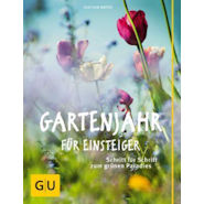 Gartenjahr für Einsteiger von Joachim Mayer