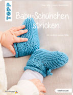 Baby-Schühchen stricken – für wirklich warme Füße