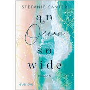 An Ocean so Wide eBook von Stefanie Santer Piper Verlag