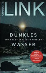 Charlotte Link Dunkles Wasser