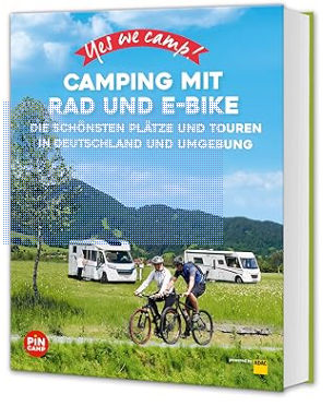 Buchtipp - yes we camp Camping mit Rad und E-Bike
